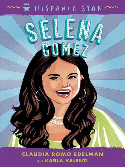 Title details for Selena Gomez by Claudia Romo Edelman - Wait list